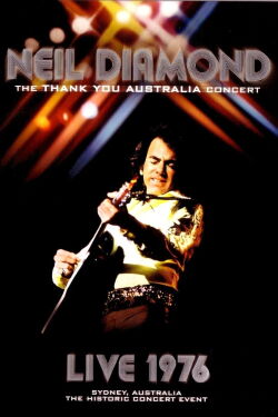 Neil Diamond - The Thank You Australia Concert (2008)