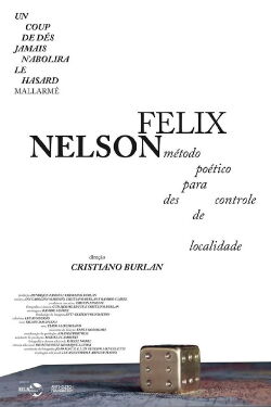 Nelson Felix – Método Poético para Descontrole de Localidade (2018)