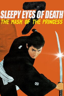 Nemuri Kyoshiro 7 Le masque de la princesse (1966)