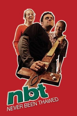 Never Been Thawed (2005)