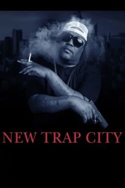 New Trap City (2022)