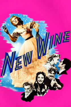 New Wine (1941)