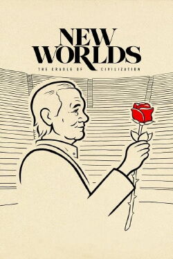 New Worlds, The Cradle of a Civilization (2021)