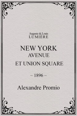 New York, Avenue et Union Square (1896)