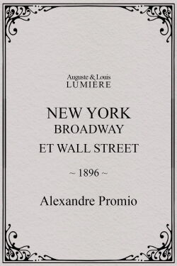 New York, Broadway and Wall Street (1896)