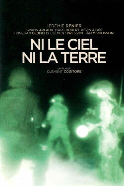 Ni le ciel ni la terre (2015)