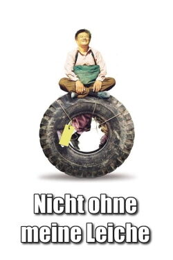 Nicht ohne meine Leiche (2007)