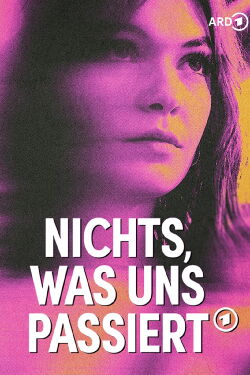 Nichts, was uns passiert (2023)