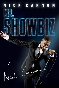 Nick Cannon Mr. Showbiz (2011)