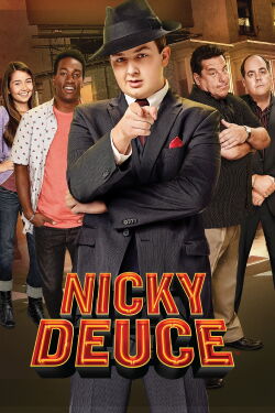 Nicky Deuce (2013)