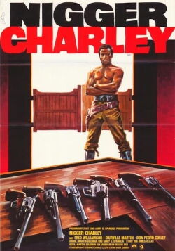 Nigger Charley (1972)