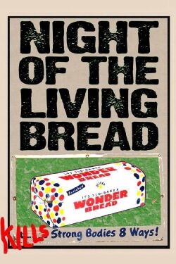 Night of the Living Bread (1990)