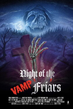 Night of the Vamp-Friars (2026)