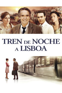 Night Train to Lisbon (2013)