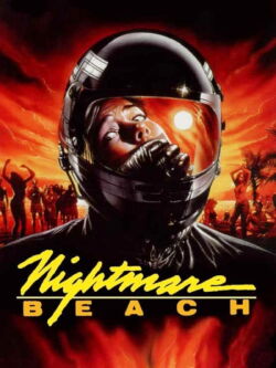Nightmare Beach (1989)