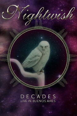 Nightwish : Decades - Live in Buenos Aires (2019)