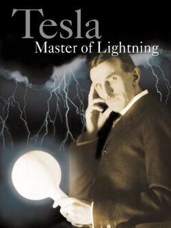 Nikola Tesla - Der Herr der Blitze (2000)