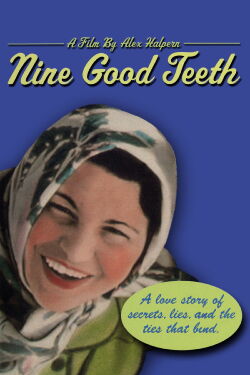 Nine Good Teeth (2002)