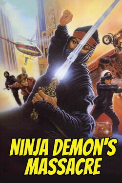 Ninja Demon's Massacre (1988)