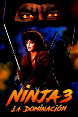 Ninja III: la dominación (1984)