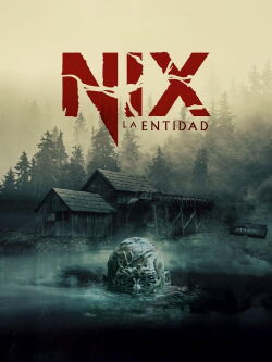 Nix: La Entidad (2022)