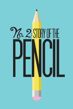 No. 2: Story of the Pencil (2016)