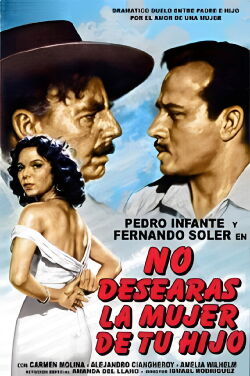 No desearás la mujer de tu hijo (1950)
