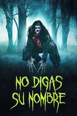 No digas su nombre (2021)
