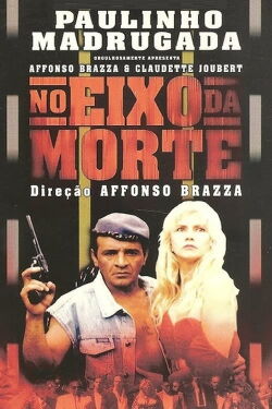 No Eixo da Morte (1998)