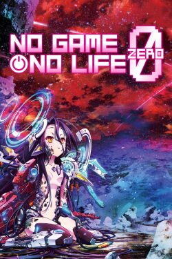 No Game, No Life: Zero (2017)