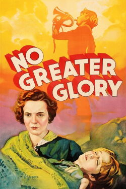 No Greater Glory (1934)