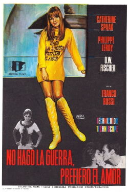 No hago la guerra... prefiero el amor (1966)