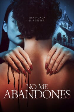 No me abandones (2023)