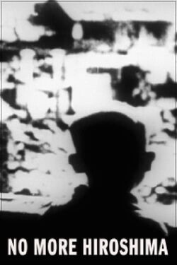 No More Hiroshima (1984)