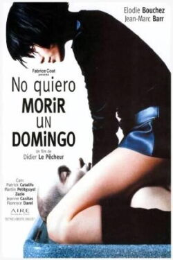 No quiero morir un domingo (1998)