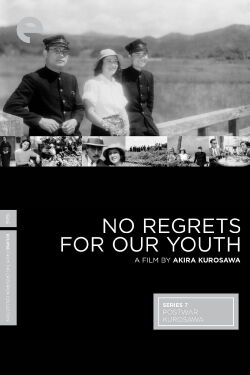 No Regrets for Our Youth (1946)