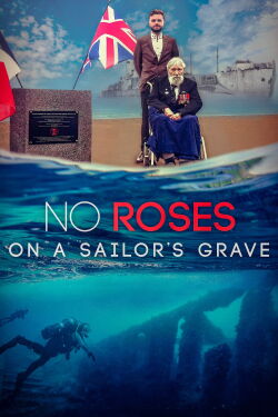 No Roses on a Sailor's Grave (2020)