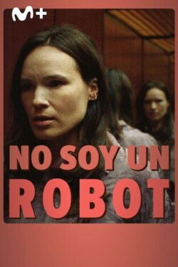 No soy un robot (2025)