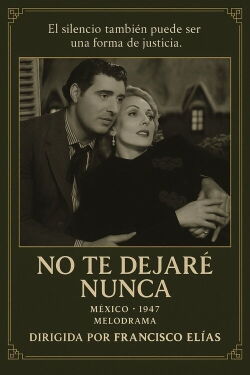 No te dejaré nunca (1948)