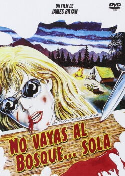 No vayas al bosque... sola (1981)