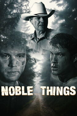 Noble Things (2009)