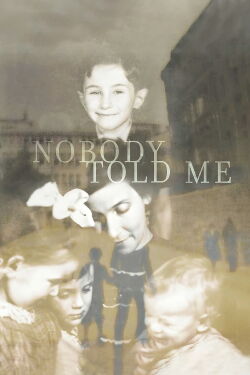 Nobody Told Me (2022)