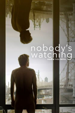Nobody's Watching (2017)