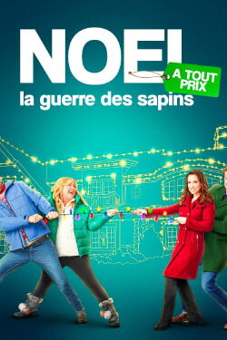 Noël à tout prix : La guerre des sapins (2023)