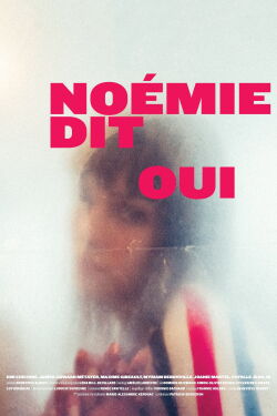 Noémie Says Yes (2022)