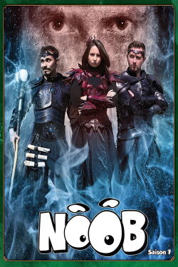 Noob Saison 7 - La quête légendaire (2016)