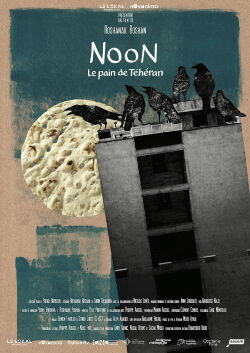 Noon, the Bread from Tehran (2024)