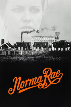 Norma Rae - Eine Frau steht ihren Mann (1979)