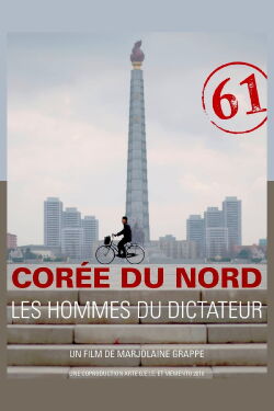 North Korea: All the Dictator's Men (2018)