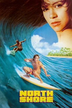 North Shore - Die Wellenreiter von Hawaii (1987)